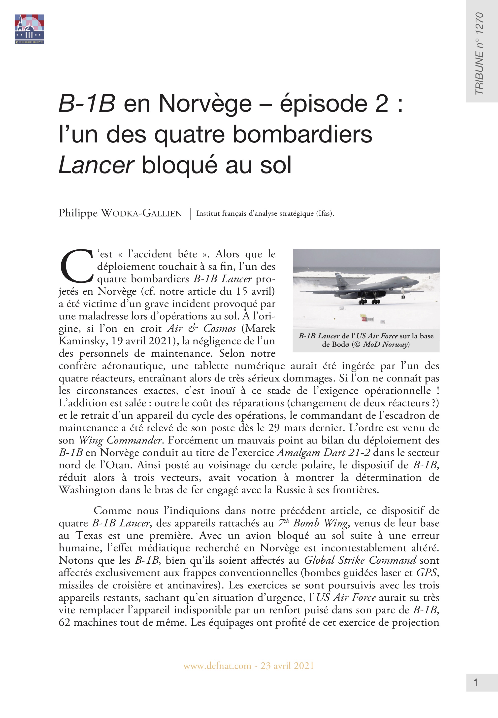 B-1B en Norvège – épisode 2 : l’un des quatre bombardiers Lancer bloqué au sol (T 1270)
